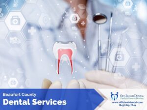 Dental Services In Beaufort County
